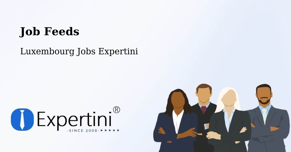 Job Listings Feed – Contern - Luxembourg Jobs Expertini